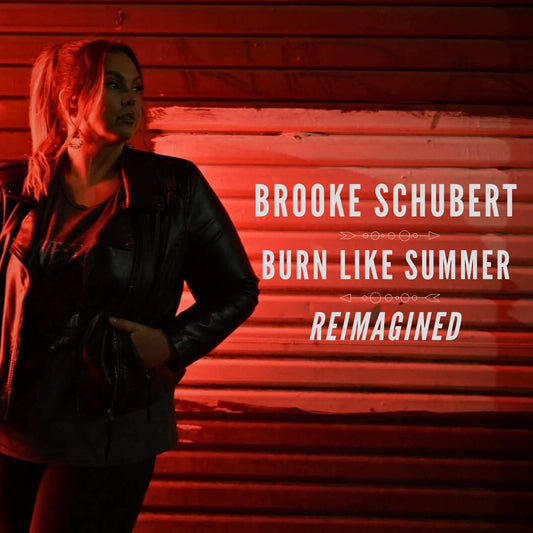 Burn Like Summer Reimagined Out Now